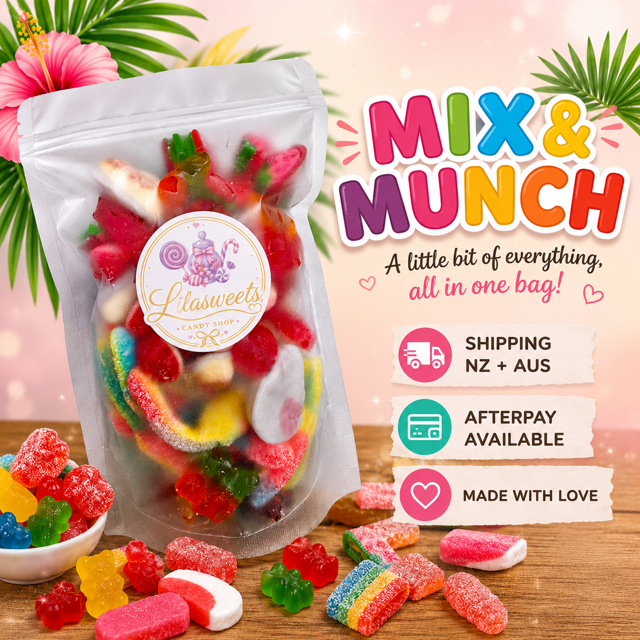 MIX & MUNCH LOLLIES